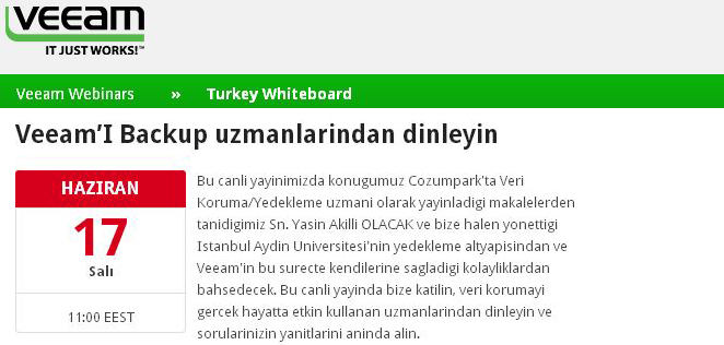 17 Haziran 2014 te Veeam Türkiye Ofisinde Canlı Web sunumu ile sizlerle olduk...