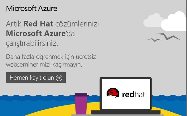 Red Hat Çözümlerinizi Microsoft  Azure'da Çalıştırabilirsiniz